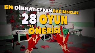 EN YENİ EN İYİ BAĞIMSIZ OYUNLAR - 28 OYUN ÖNERİSİ #gamingvideos #steam