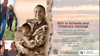 RSV in Tribal Schools and Child Care Settings 1/18/23