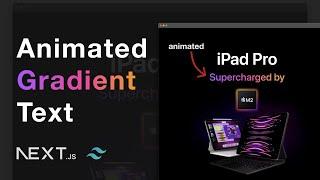 Animated gradient text with TailwindCSS