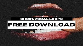ROYALTY FREE CHOIR LOOP KIT/SAMPLE PACK 2025