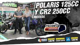 PASIÓN POR LAS MOTOS, Movesa CR2 250cc y Polaris 125c