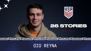 USMNT 26 Stories: Gio Reyna