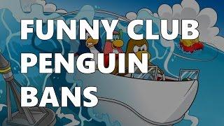 FUNNY CLUB PENGUIN BANS 2