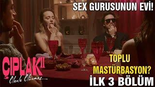 Çıplak 2.SEZON İLK 3 BÖLÜMÜ İNCELEMESİ - BU DİZİ YAYINDAN KALDIRILIR! -  +18 SERT DİZİ