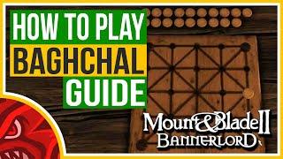 HOW TO PLAY BAGHCHAL MINI GAME | Mount and Blade 2 BANNERLORD BEGINNERS GUIDE