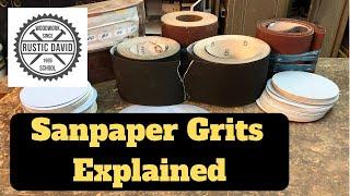 Different Sandpaper Grits | and how to use them