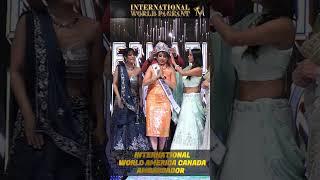Congratulations to Tarana Kaur INT WORLD AMERICA CANADA AMBASSADOR at International World Pageant WA