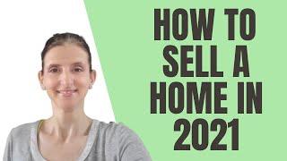 How to sell a home in 2021! | Tips and Tricks!