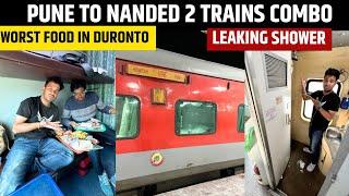Pune to Nanded train combo | 12222 Howrah Duronto and Rajyarani Review