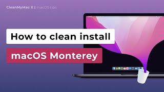 How to clean install macOS Monterey with a bootable USB