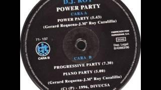 D.J. Roy - Power Party