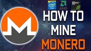 How To Mine Monero (CPU & GPU)