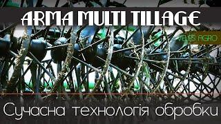 ARMA Multi Tillage - сучасна технологія обробки грунту