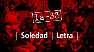 Soledad | Orquesta La 33 | Letra