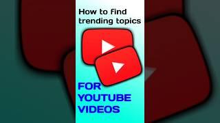 How to find trending topics for youtube videos #shorts