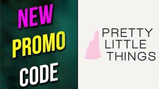 Pretty Little Things Promo Codes 2024 || Pretty Little Things Promos Free For You!!!!