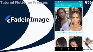 #56-Tutoriel Flutter en Français - Fade in Image