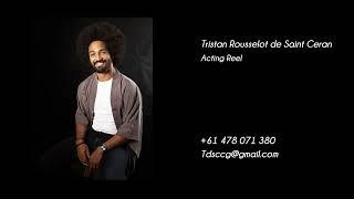 Tristan Rousselot de Saint Ceran Acting Reel