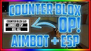 *NEW* Counter Blox AIMBOT + ESP Script / Hack (Aimbot, Kill All, Esp) Chill Exploits