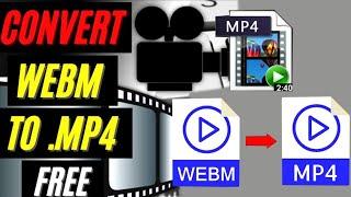  How to Convert WebM to MP4 | How to convert WEBM video format to MP4 | Best WEBM To MP4 Converter