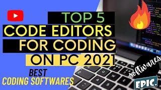 Top 5 Coding Software On Pc In 2021 | Best code editor 2020 And 2021| free text editors