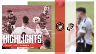 MATCH HIGHLIGHTS | Ebbsfleet United v Dartford | 26.12.2022