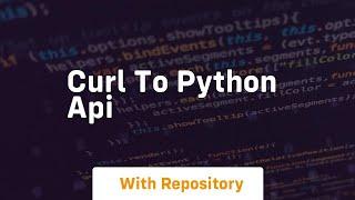 curl to python api