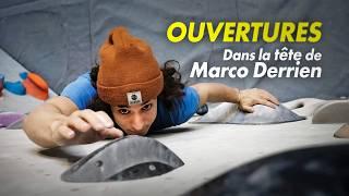 OPENINGS｜In the HEAD of Marco Derrien : ROUTESETTER and CLIMBER  (Documentary climbing 4K)