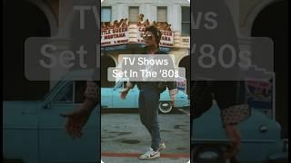 Modern Tv Shows Set In The ‘80s #80s #80snostalgia #tbt #throwback
