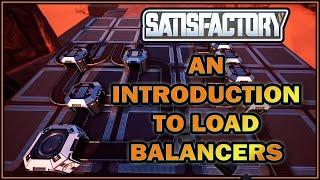 An Introduction to Load Balancers in Satisfactory