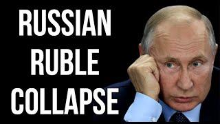 RUSSIAN Ruble Collapse