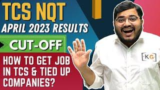 TCS NQT APRIL 2023 Results Out | Scorecard Cut-off | How to Apply for TCS & Tied Up Companies?