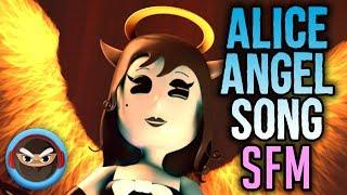 [SFM] ALICE ANGEL SONG "Angel of the Stage" (BENDY AND THE INK MACHINE SONG)