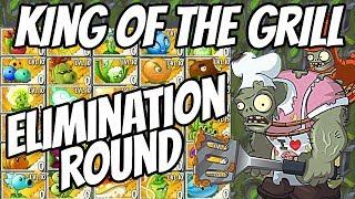 King of the Grill Elimination Round | Plants vs Zombies 2 Epic MOD