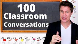 100 Classroom Situations and Student Conversations with Teachers