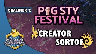 Creator vs SortOf - PvZ | PiG Sty Festival 5.0: Qualifier #2 | StarCraft 2 Tournament