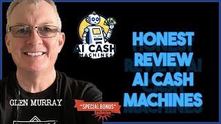 AI Cash Machines Review and Bonus