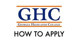 How to Apply - Georgia Highlands College