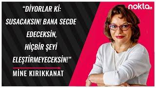 "Sessizce Günah Yorganlarının Altında Suç İşleyebiliriz" | Mine Kırıkkanat | Noktalı Virgül