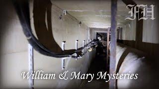 The Underground Tunnels of William & Mary