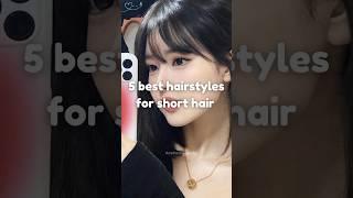 5 best hairstyles for short hair ️ #fypviralシ #hairstyle #viralshort