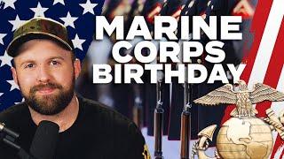 Marine Corps Birthday - The Most Underrated American Holiday