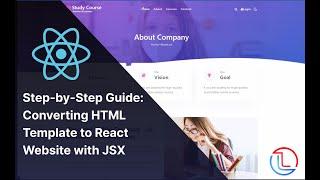 Step-by-Step Tutorial: Converting HTML Template to React Js -  React js Tutorial