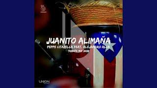 Juanito Alimaña (feat. Alejandro Alca) (Tribute Mix 2022)