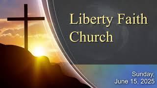 Liberty Faith Church Live Stream