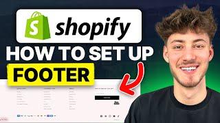 How To Set Up Footer in Shopify (2024 Updated Tutorial)