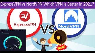  Expressvpn vs NordVPN  Which VPN is Better in 2021?