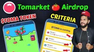 Tomarket $TOMA Token Airdrop Claim | Tomato  Airdrop Criteria | Tomarket price prediction snapshot