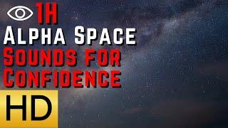 Alpha Space Sounds to Boost Confidence
