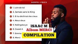 Isaac M - Album MERCI (Compilation)